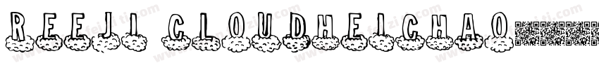 Reeji CloudHeichao字体转换